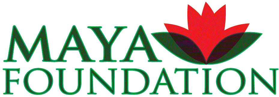 MAYA FOUNDATION